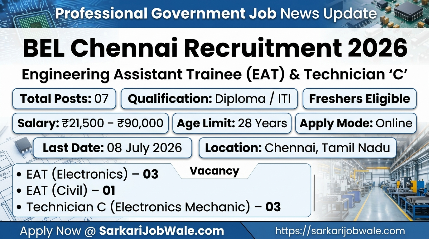 BEL Chennai EAT Technician C Recruitment 2026