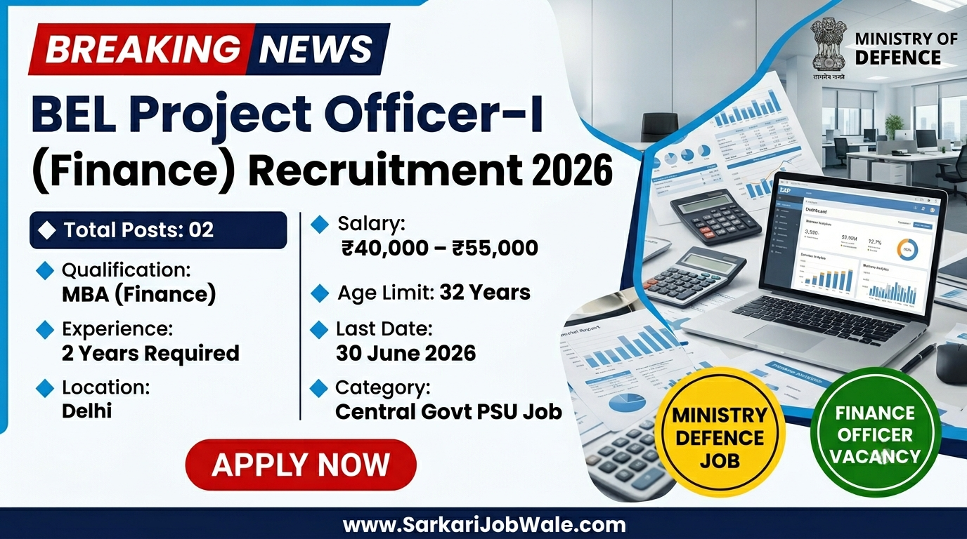 BEL Project Officer Finance Recruitment 2026