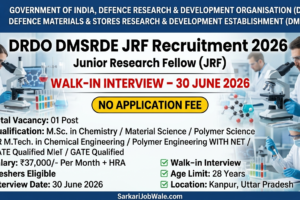 DRDO DMSRDE Junior Research Fellow Recruitment 2026