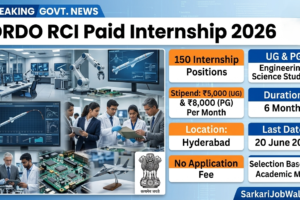 DRDO RCI Paid Internship 2026 for UG and PG Students
