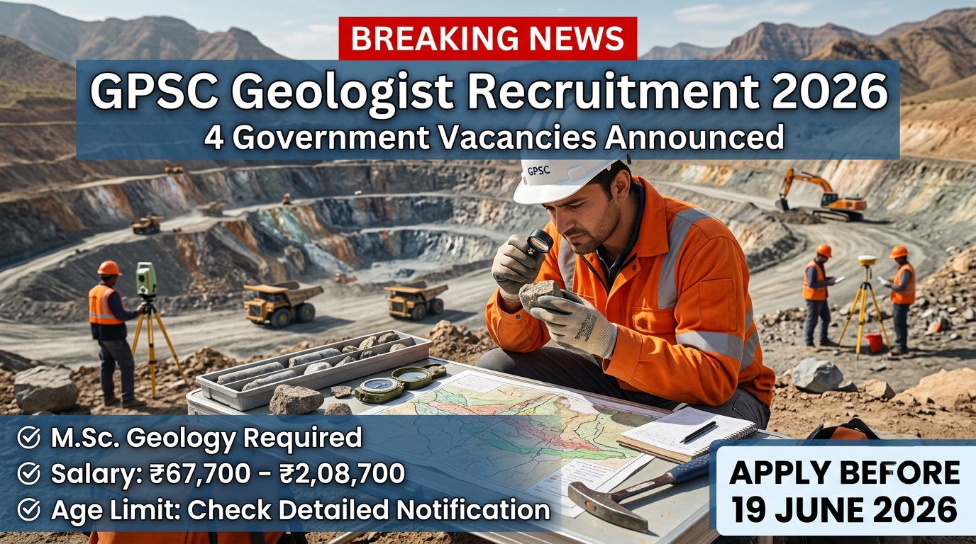 GPSC Geologist Vacancy 2026