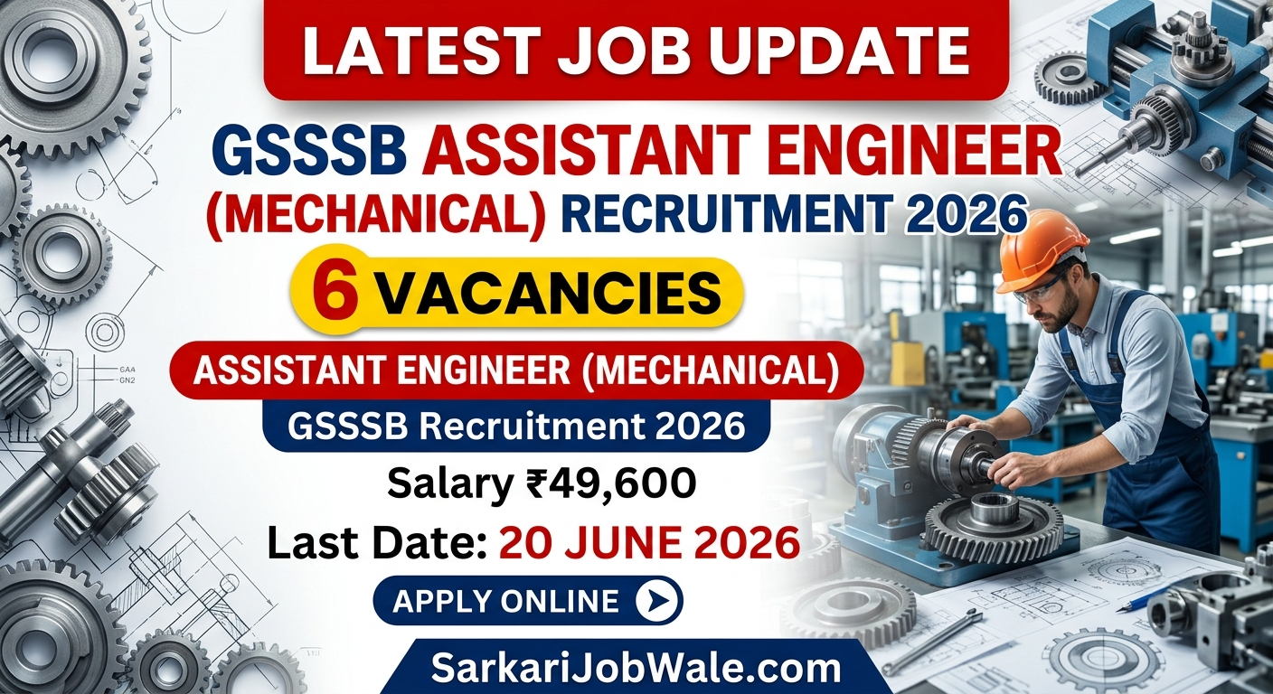 GSSSB Assistant Engineer Mechanical Recruitment 2026