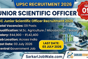 UPSC Junior Scientific Officer Recruitment 2026 featured image showing 09 vacancies and application deadline.