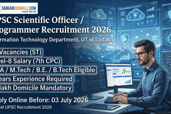 UPSC Scientific Officer Programmer Recruitment 2026 for Information Technology Department UT Ladakh.